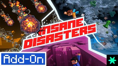 Insane Disasters AddOn on the Minecraft Marketplace by Spark Universe